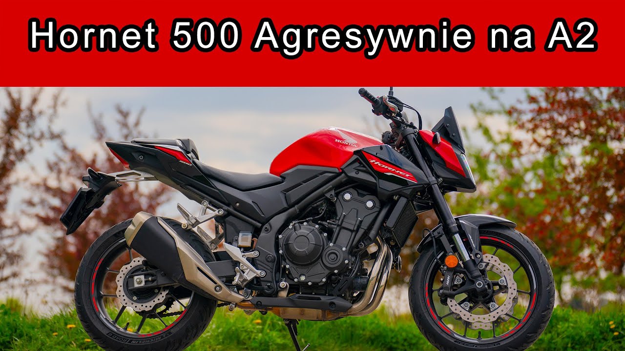 Honda Hornet 500 2024 Dynamiczny motocykl na A2