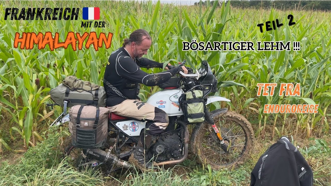 Frankreich mit der Himalayan - Teil 2: Bösartiger Lehm! Trans Euro Trail France (subtitles available