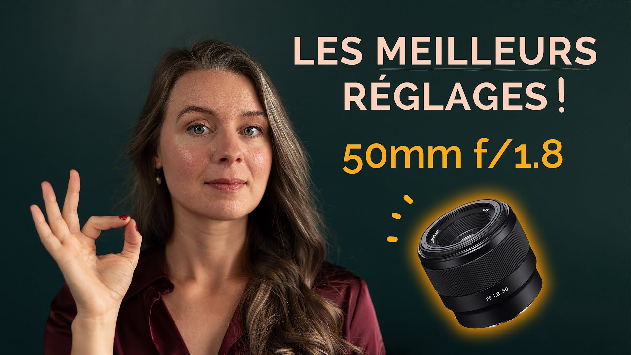 Les MEILLEURS réglages pour son objectif 50mm f/1.8 : Astuces pour photographier avec sa Nifty Fifty