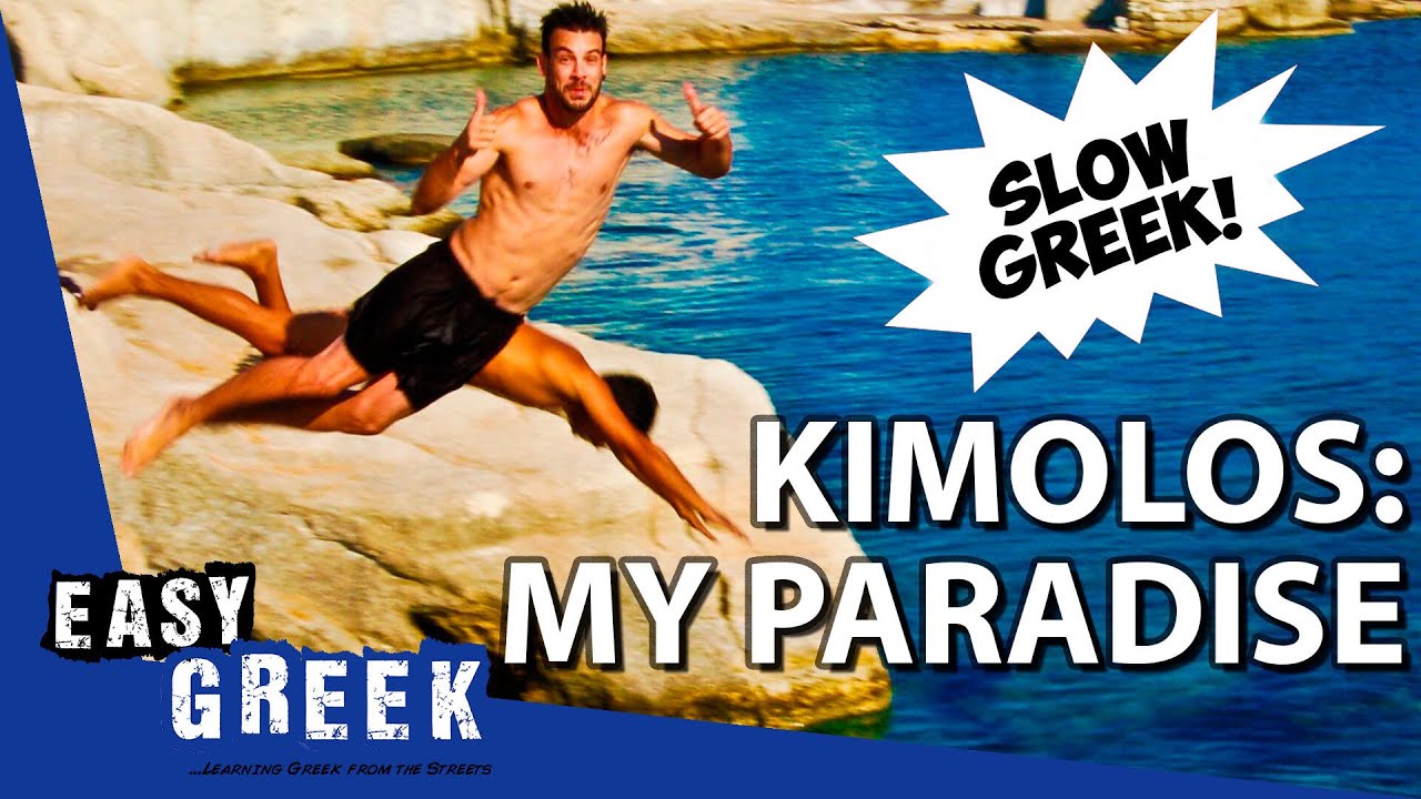 Why Kimolos Is My Island of Paradise (In Slow Greek) | Super Easy Greek 27
