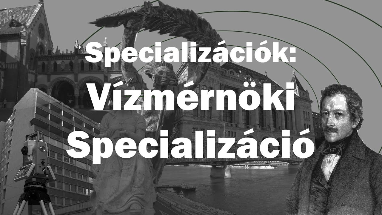 BME ÉMK Specializációk II. rész - Vízmérnöki Specializáció
