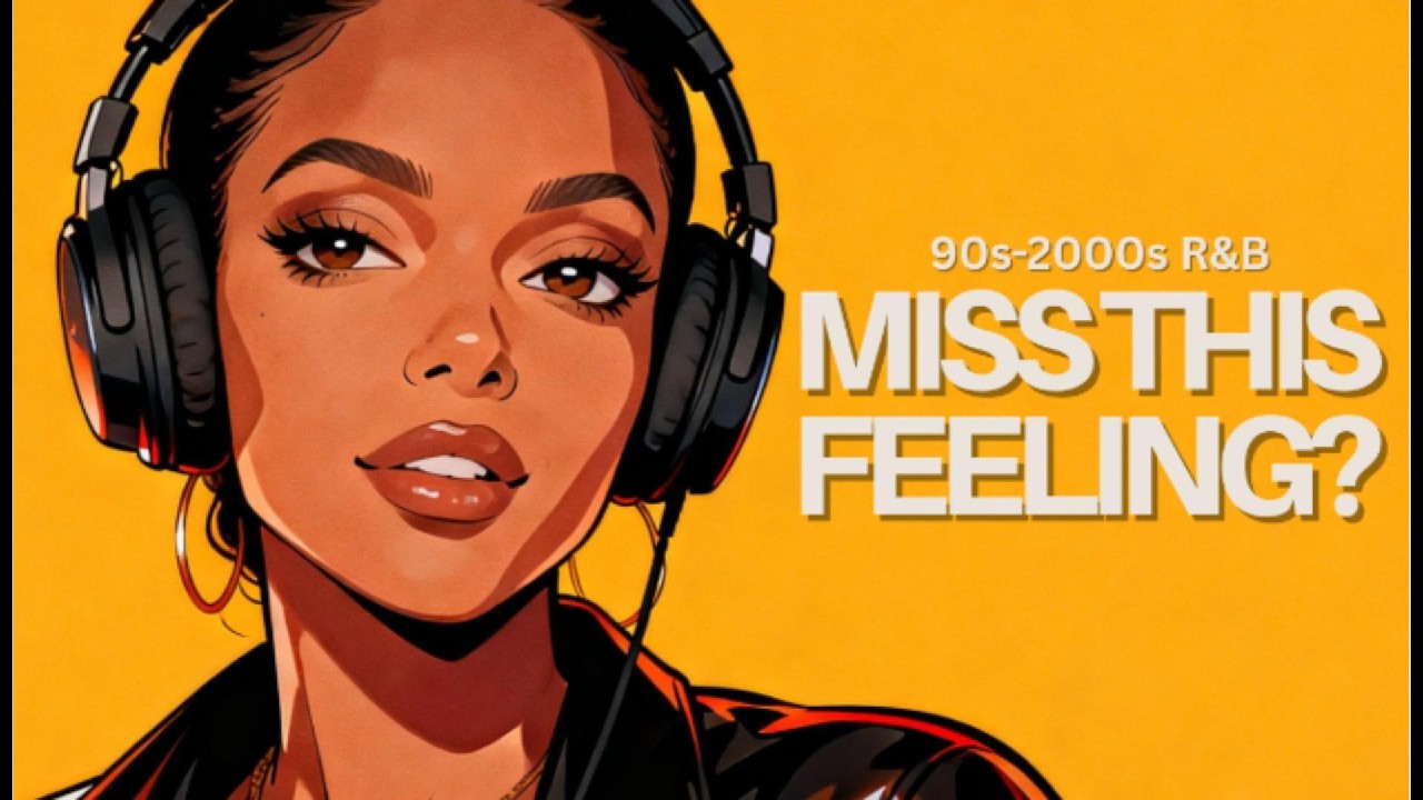90s–2000s R&B That Makes You Miss Love