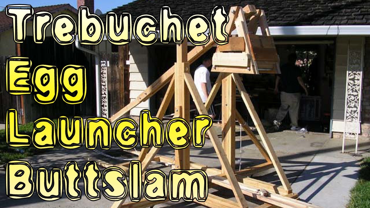 Trebuchet Egg Launcher Buttslam