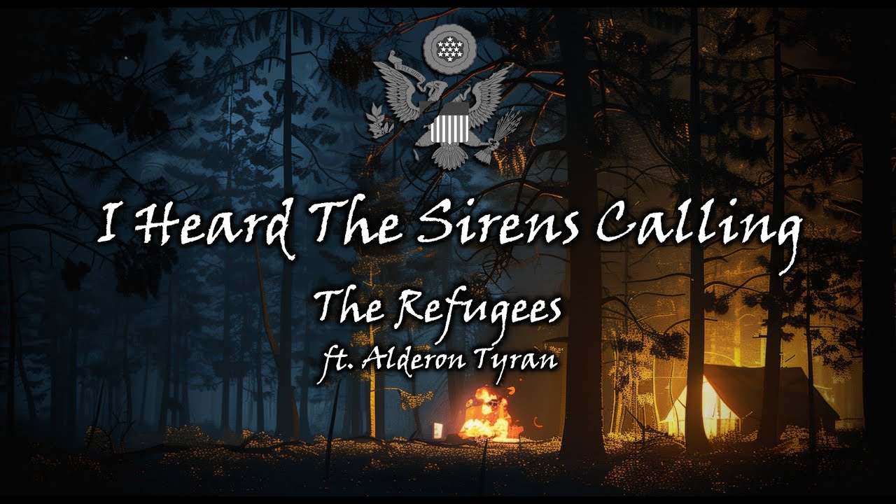 I Heard The Sirens Calling - The Refugees