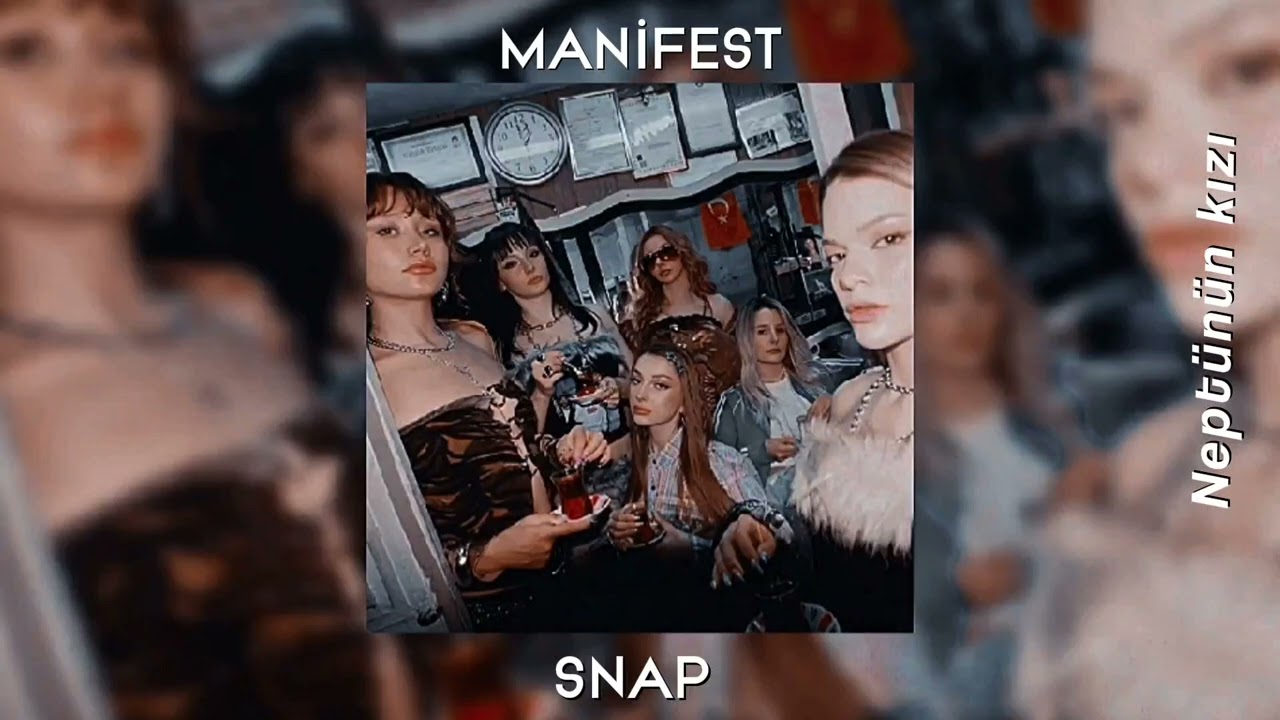 manifest - snap slowed+reverb