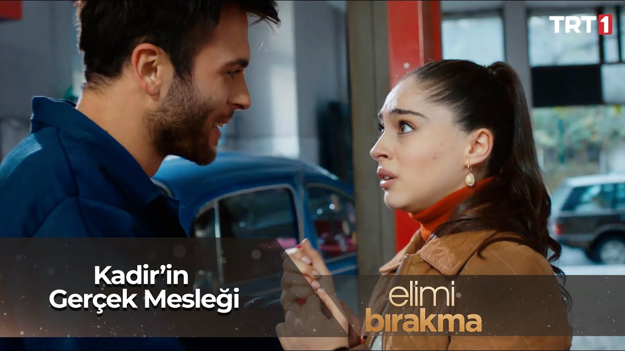 Melis, Kadir'in Mesleğini Öğrendi - Elimi Bırakma 20. Bölüm