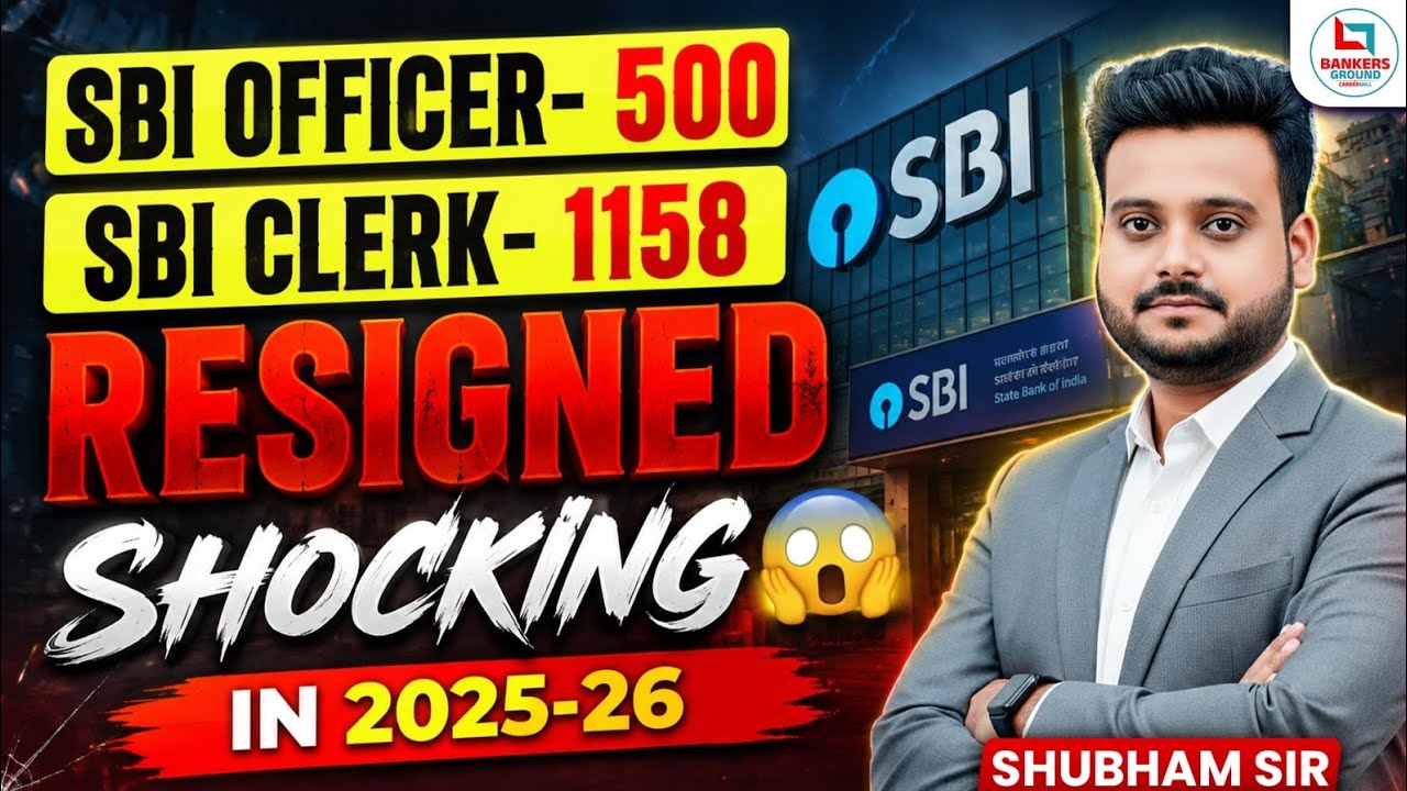 SBI Crisis? 500 Officers & 1158 Clerks Resigned 😱 Full Analysis | By Shubham Sir