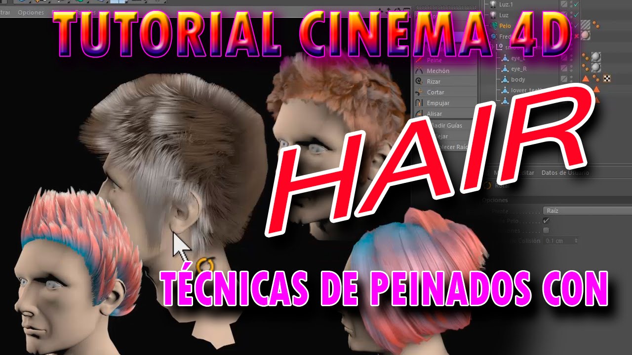 HAIR - CINEMA 4D - TECNICAS DE PEINADOS