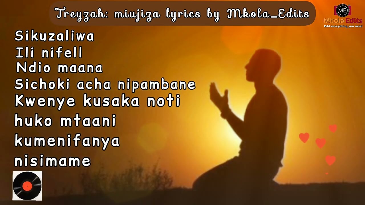 @treyzah Treyzah: miujiza song lyrics by MkolaEdits