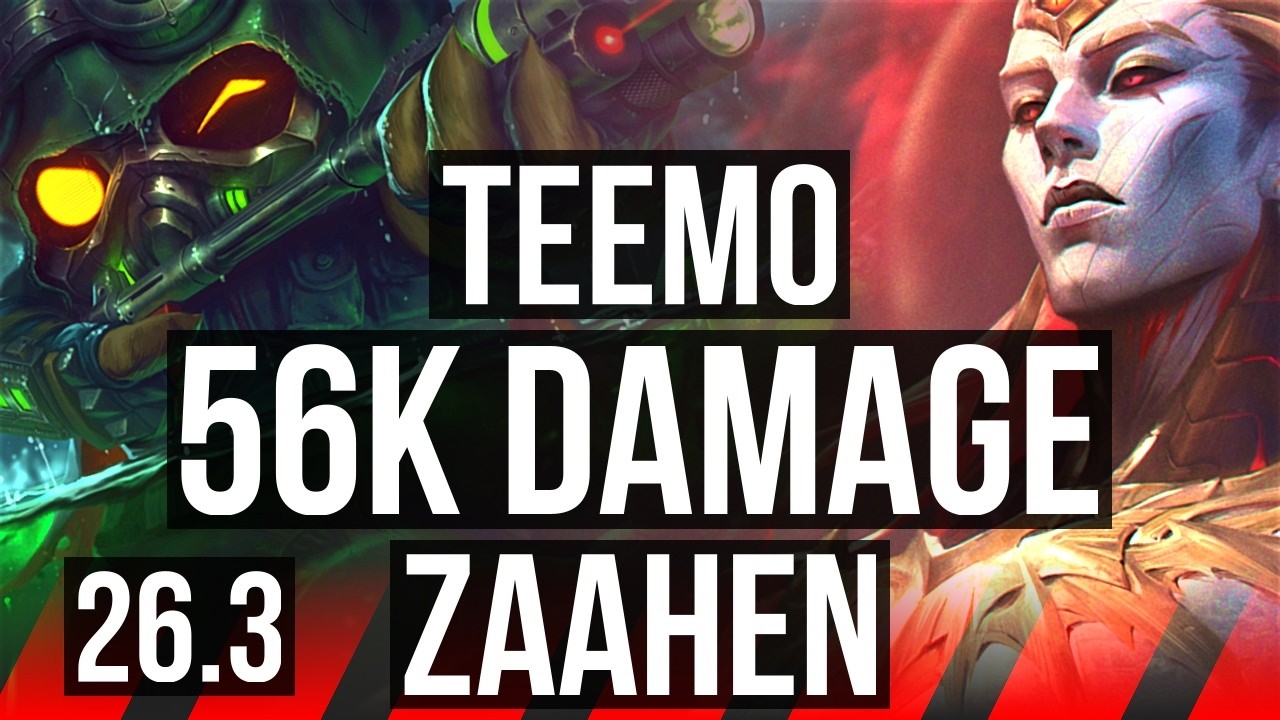 TEEMO vs ZAAHEN (TOP) | Fleet Footwork, 56K damage | NA Grandmaster | 26.3