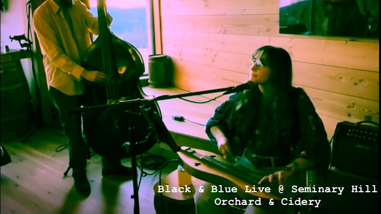 Black & Blue Live At Seminary Hill Cidery