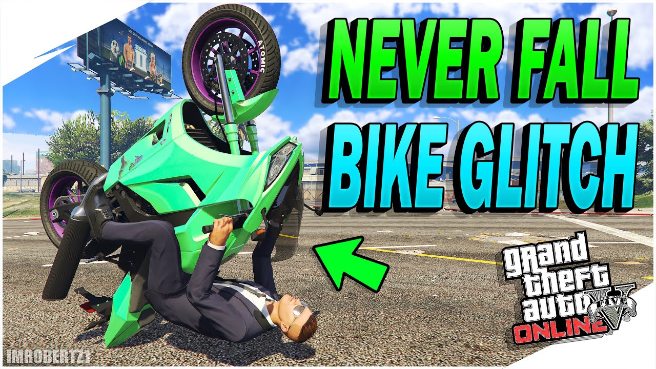 GTA 5 Glitch Never Fall Bike Glitch How To Never Fall Off Any Motorcycle Glitch GTA 5 Glitches