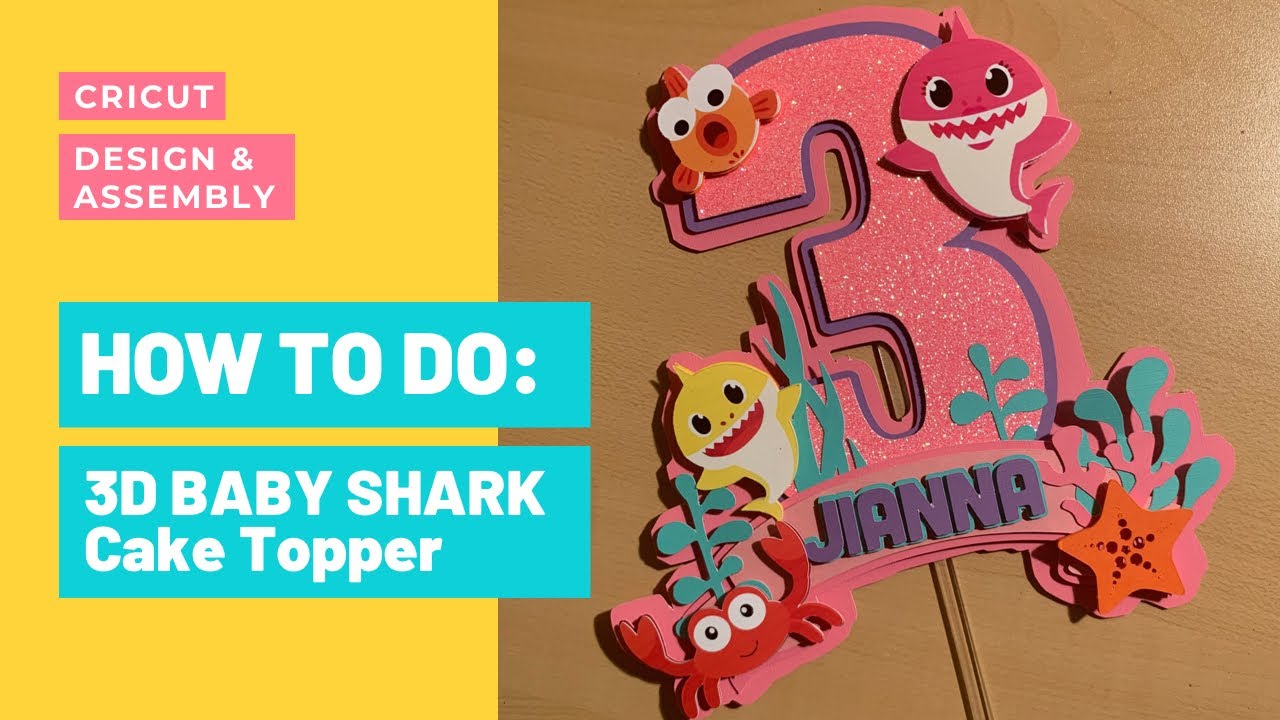 How to Create a 3D Baby Shark Cake Topper