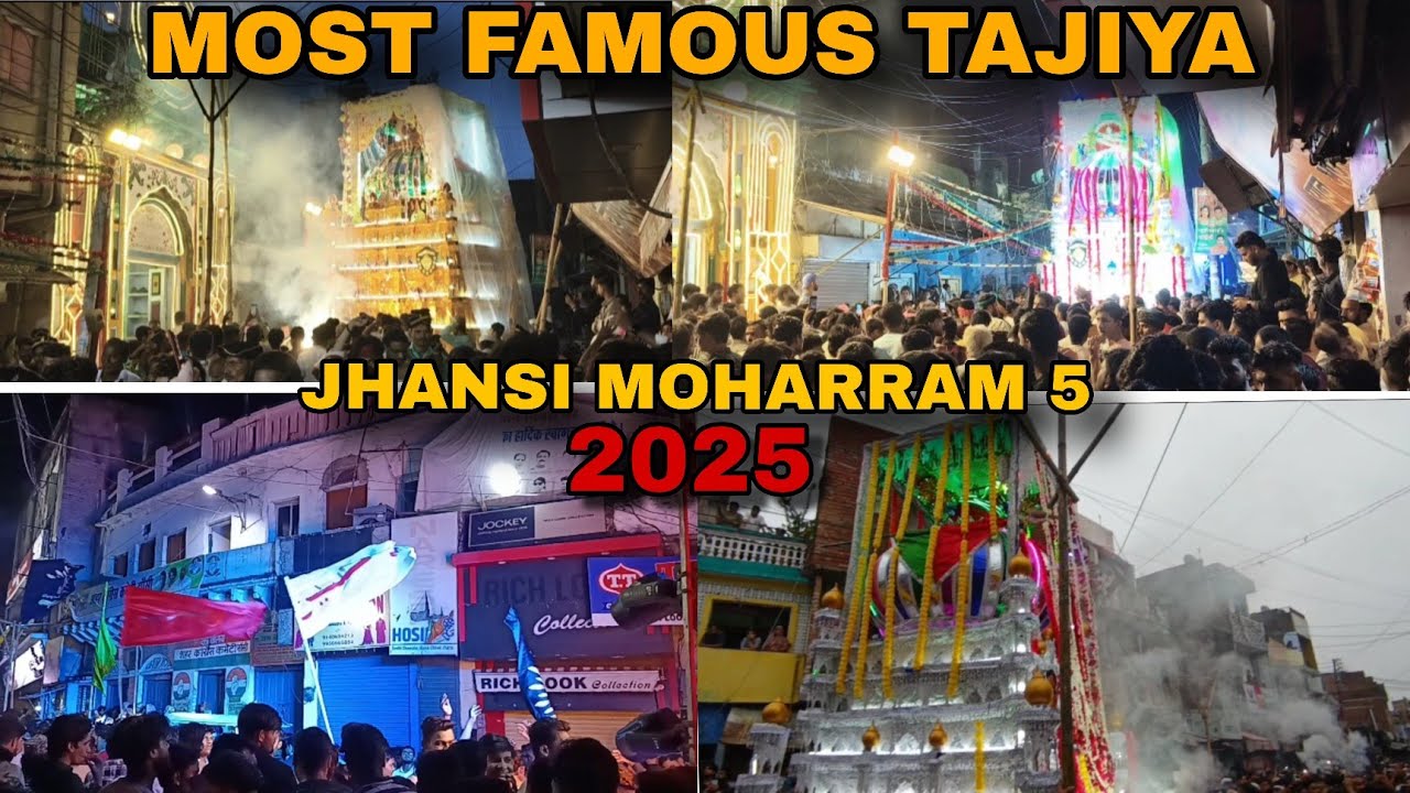 Kasai mandi ka tajiya 5 tarik 2025 jhansi moharram