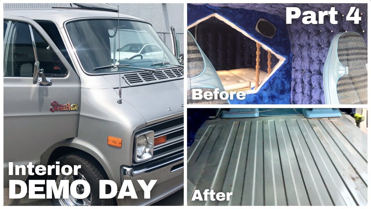 VAN LIFE | Van Interior Demo Day | 1978 Dodge Street Van Custom Interior Build - Pt.4