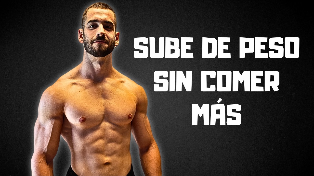 ¿NO puedes COMER MÁS? Haz ESTO para GANAR PESO sin LLENARTE