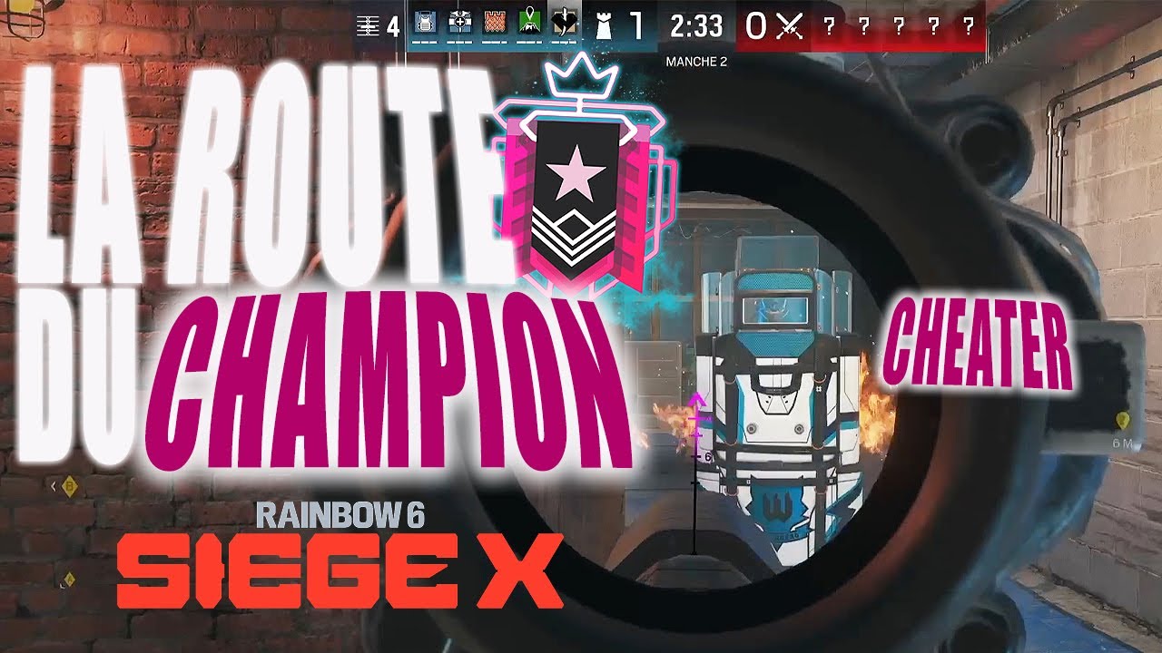 LA ROUTE DU CHAMPION : IL UTILISE UN WALLHACK SUR CONSOLE CE N'EST PAS FAKE ! RAINBOW SIX SIEGE