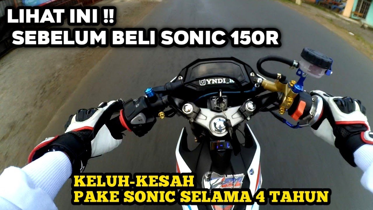 SUKA DUKA MENGGUNAKAN HONDA SONIC 150 R ⁉️ OPINI PRIDADI #142