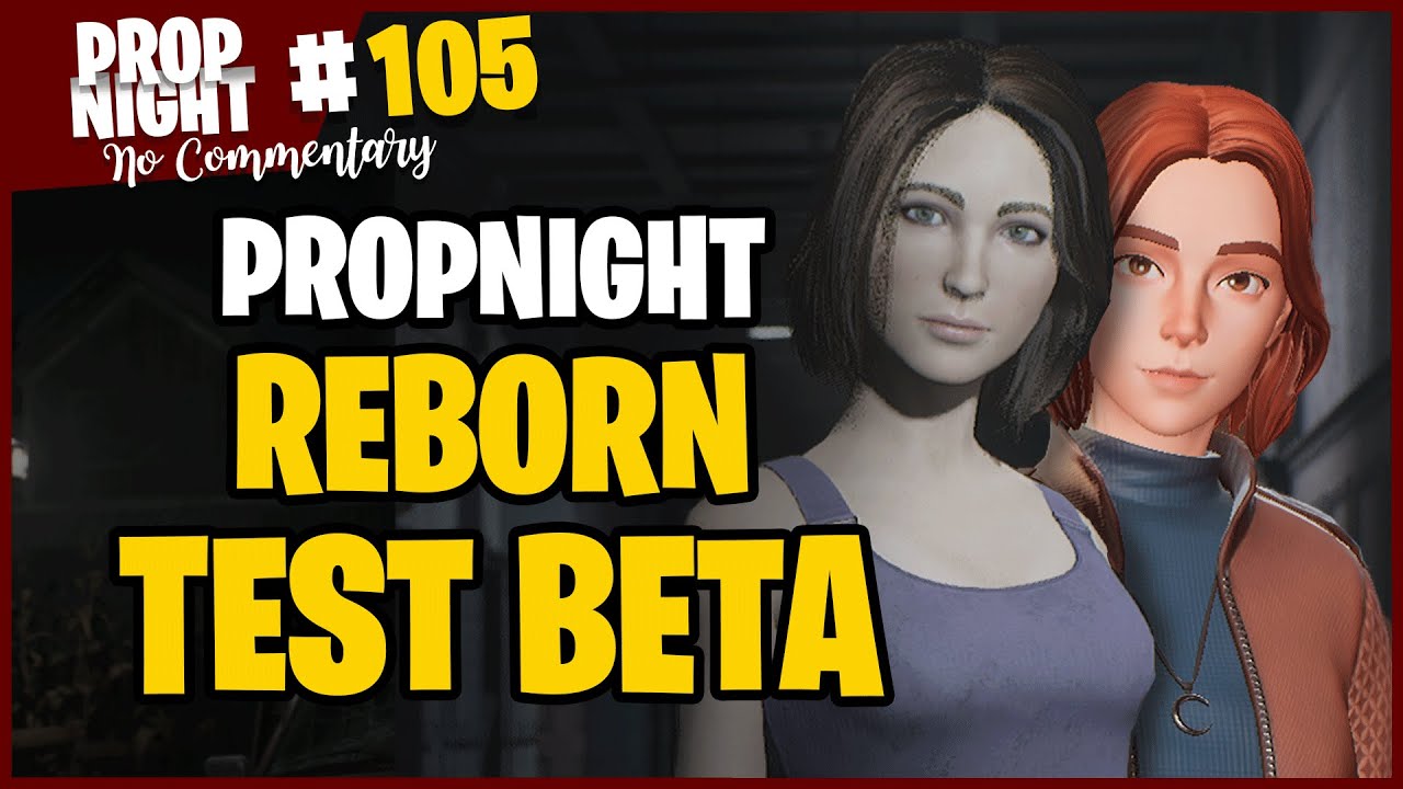 Propnight Reborn - New Update New Gameplay New Graphics is Huge!!!