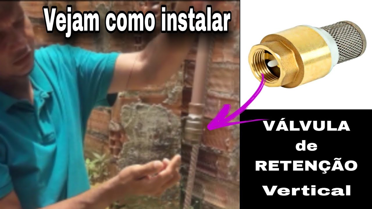 Vejam como é simples instalar VÁLVULA de RETENÇÃO vertical pra poço arteseano