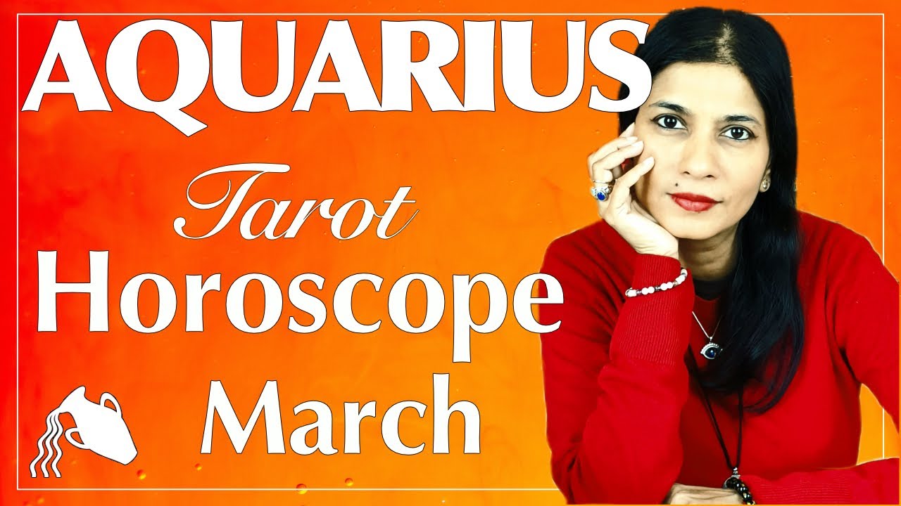 AQUARIUS March 2022 Tarot reading
