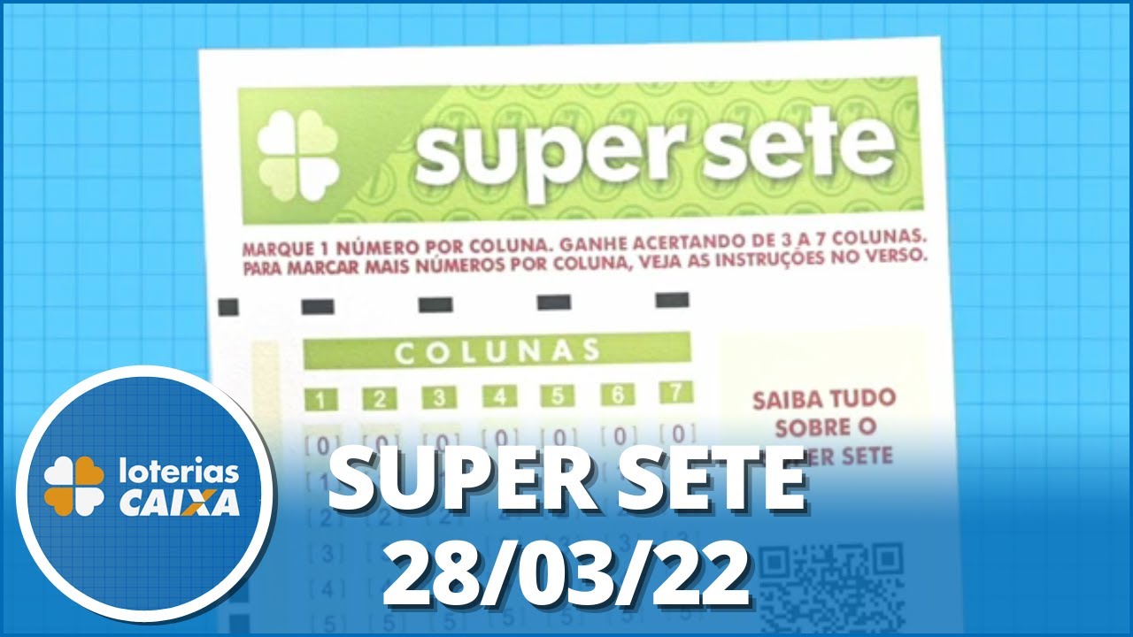 Resultado da Super Sete - Concurso nº 225 - 28/03/2022