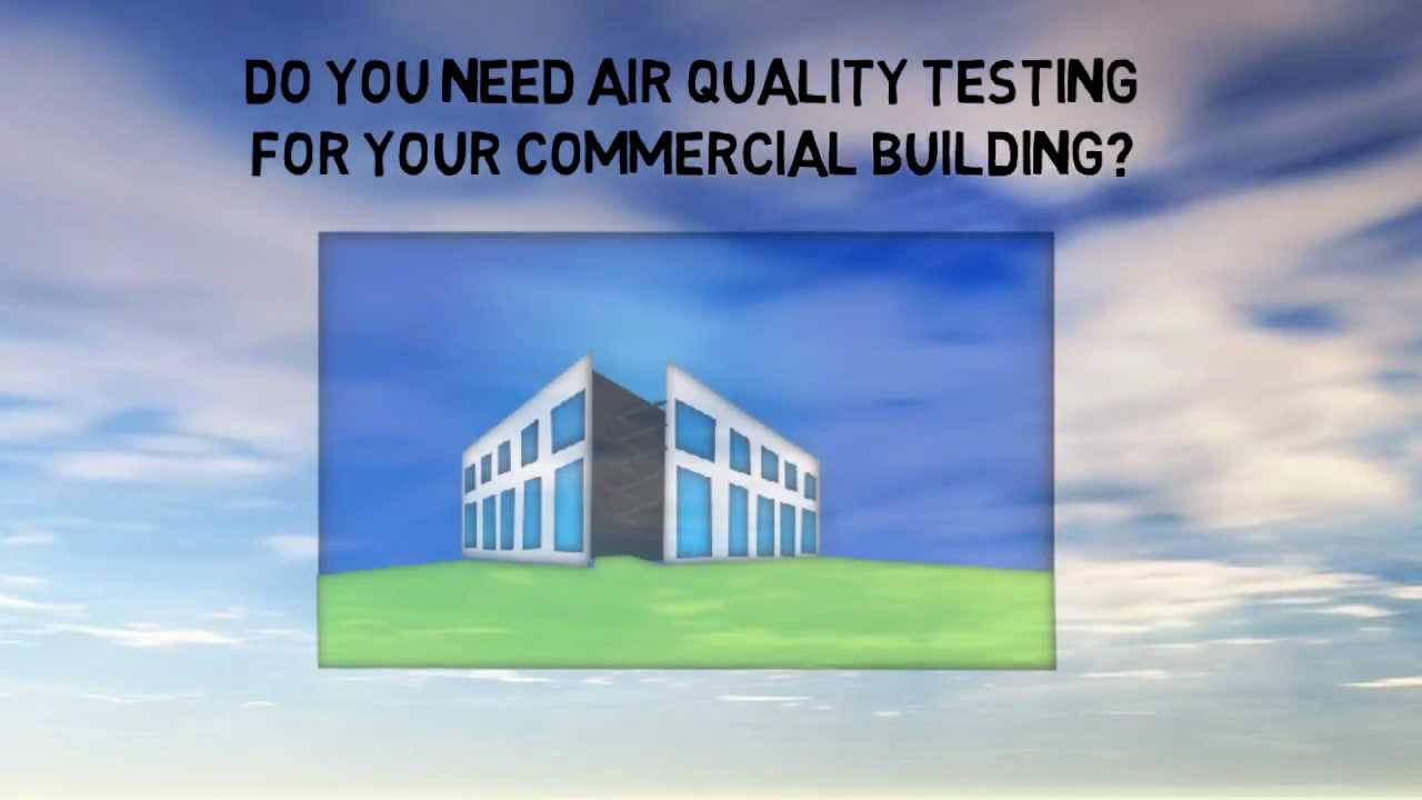 Air Quality Testing in Commercial Buildings