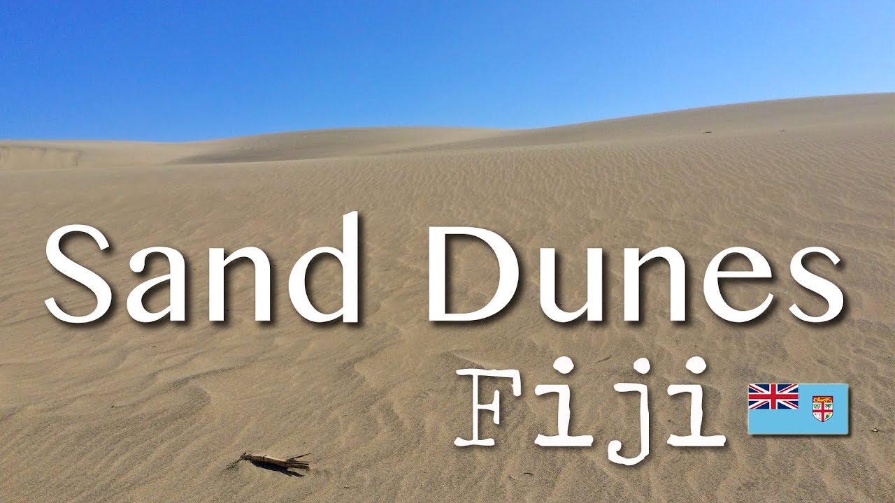 Sigatoka Sand Dunes | Fiji Islands