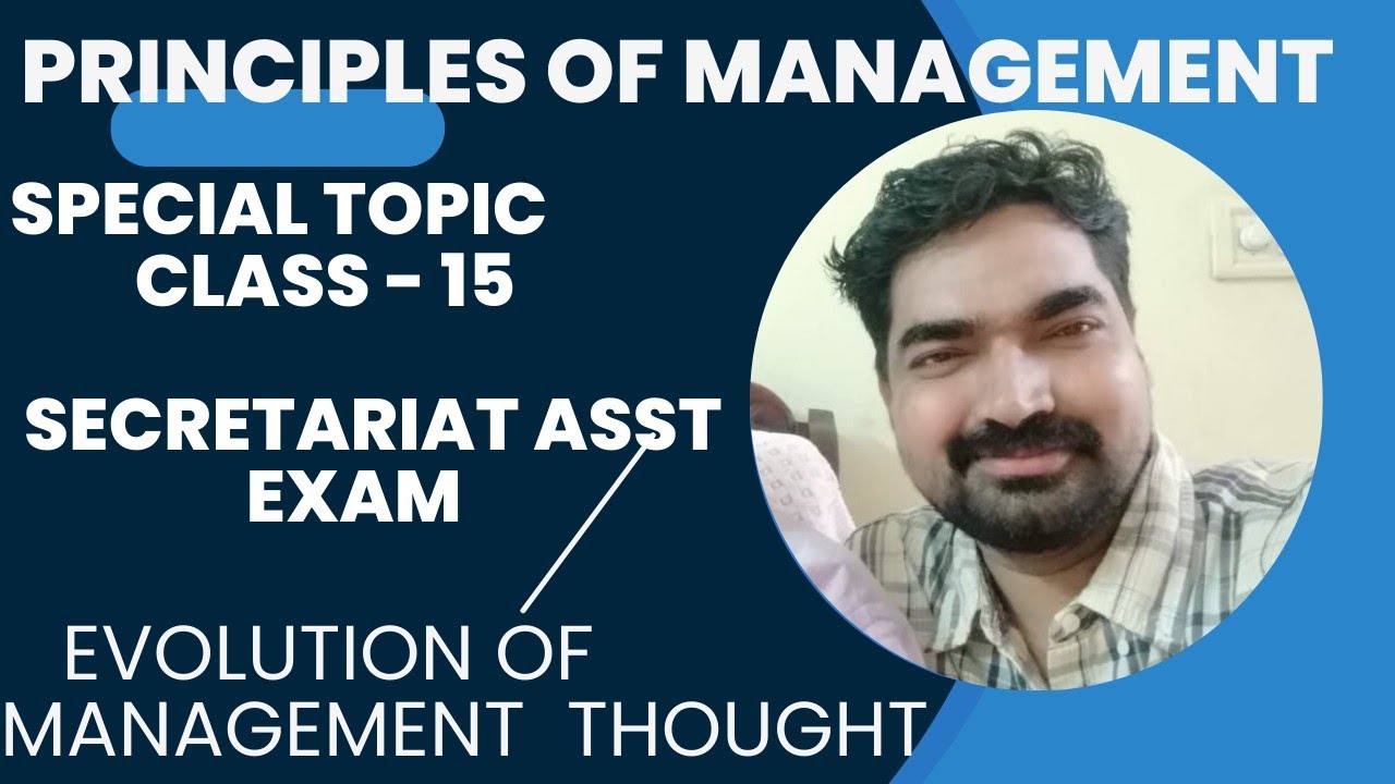 Sec Asst Special Topic Class - 15 || Evolution of Management thought - ഫീസില്ലാ കളരി@ Bhasis Academy