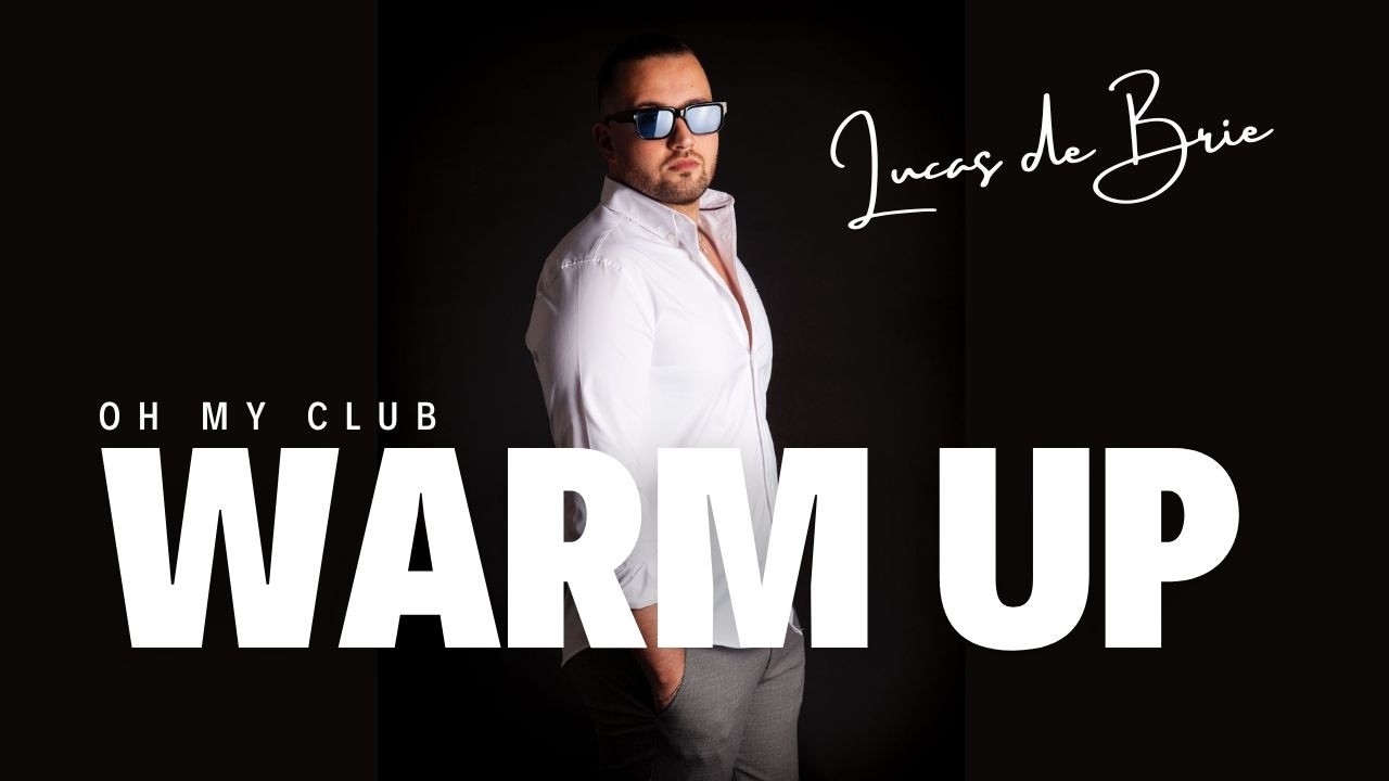LUCAS DE BRIE 🇫🇷 WARM-UP SESSIONS (OH MY CLUB)