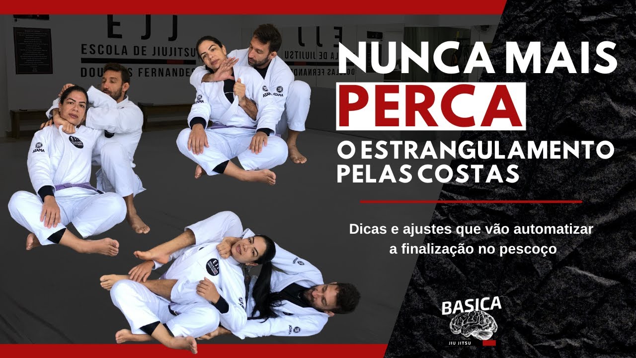 NUNCA MAIS PERCA O ESTRANGULAMENTO PELAS COSTAS I Dicas E Ajustes Que Vão Automatizar A Finalização
