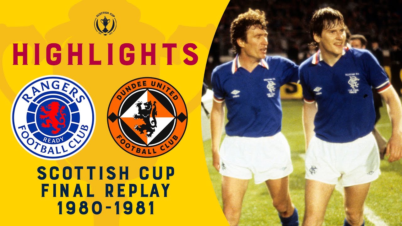 Rangers 4-1 Dundee United | Gers Win Final Scottish Cup Replay | Scottish Cup Final 1980-1981