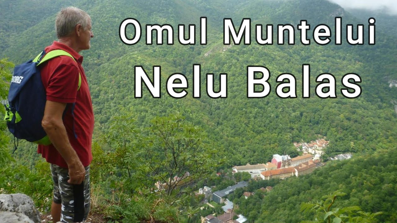Omul muntilor-Nelu Balas din Nadrag