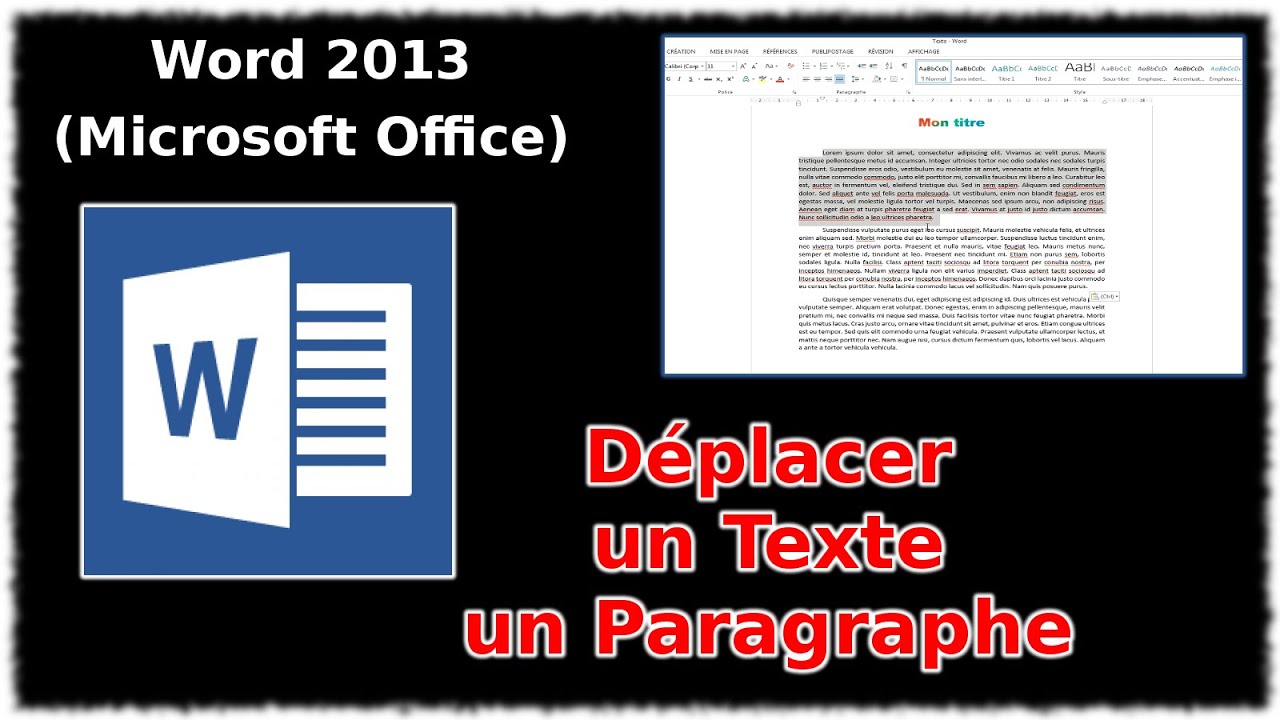 Tuto Déplacer un texte, un paragraphe (Word 2013)