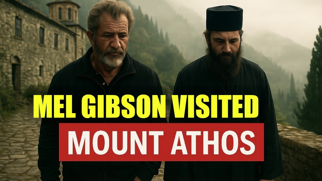 Why Mel Gibson Visited Mount Athos Before Filming “The Resurrection”