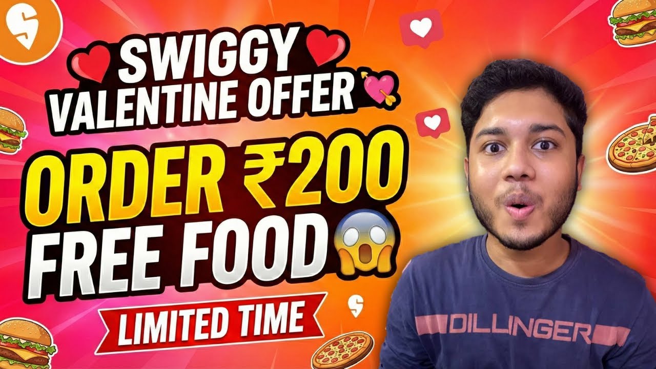 Swiggy Valentine Offer 💘 Order ₹200 FREE FOOD 😱 | Limited Time