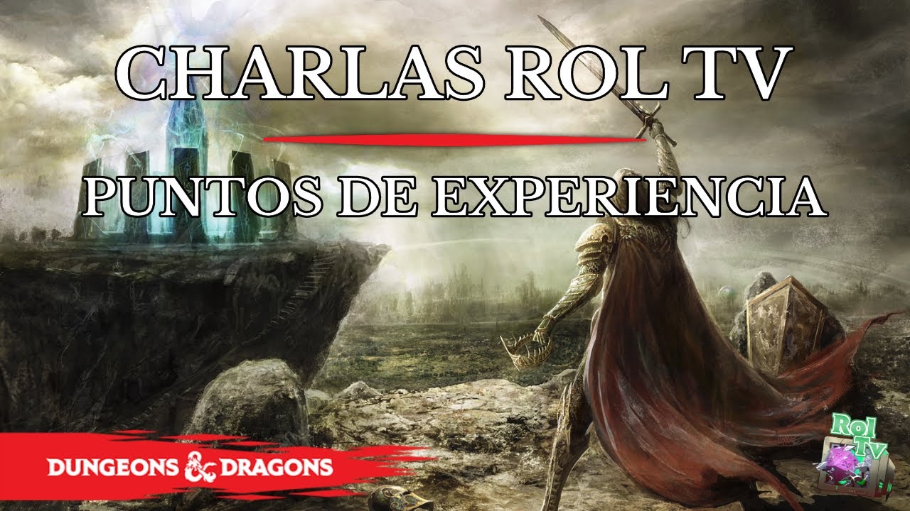 Charla - Puntos de experiencia en D&D 5