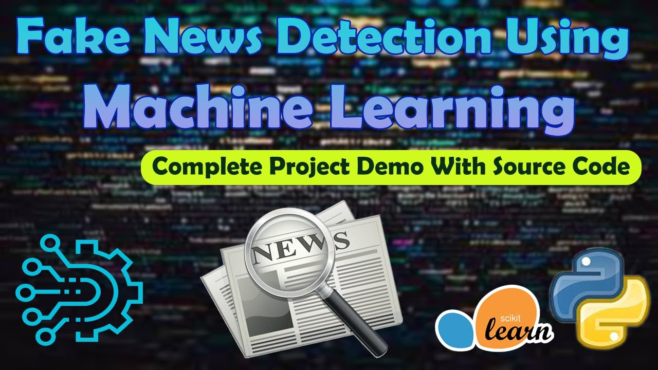 Fake News Detection Using Python || python projects for beginners || Project Maker