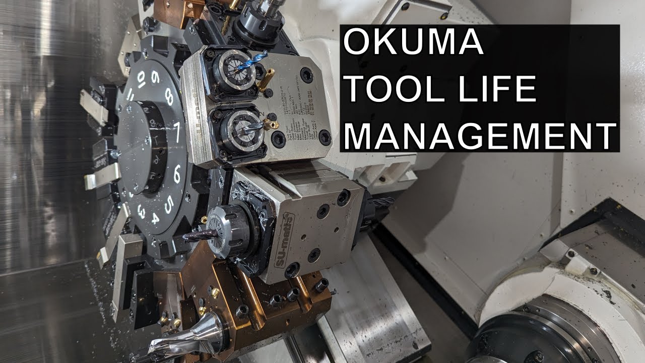 Simple Okuma Tool Life