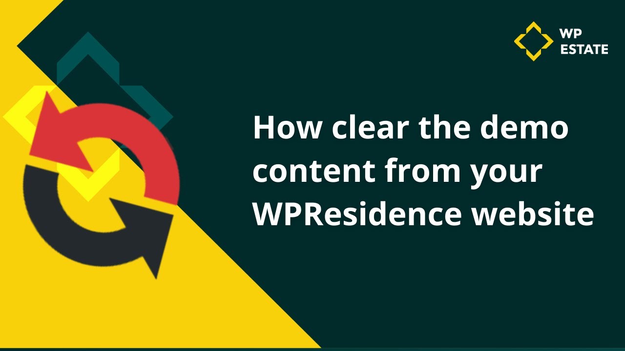 How clear the demo content from your WpResidence website