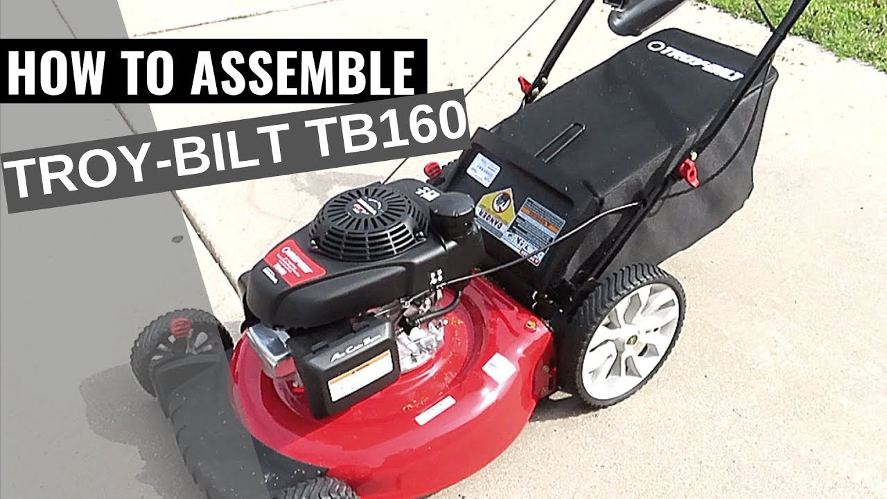 How to Assemble Troy Bilt TB160 Lawn Mower