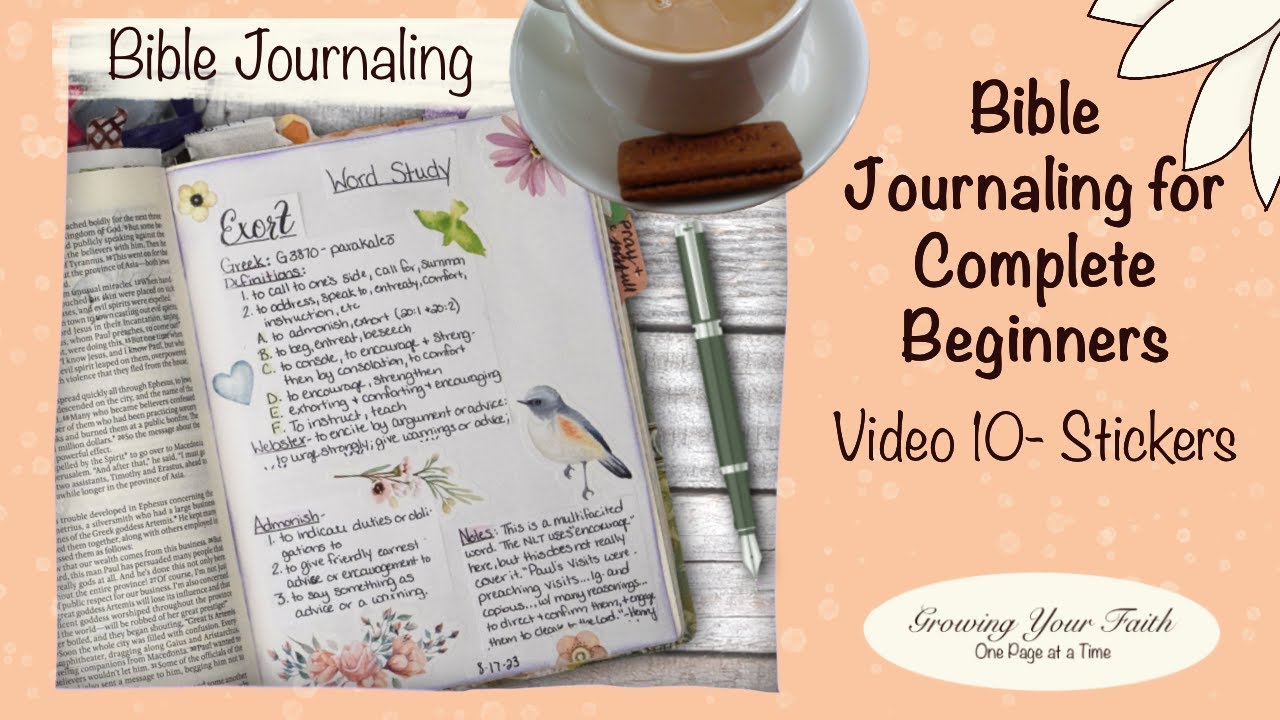 Bible Journaling For Complete Beginners | Stickers | Add Beauty To Your Bible Journaling