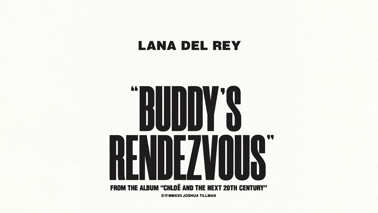 Lana Del Rey & Father John Misty - Buddy's Rendezvous [Official Audio]