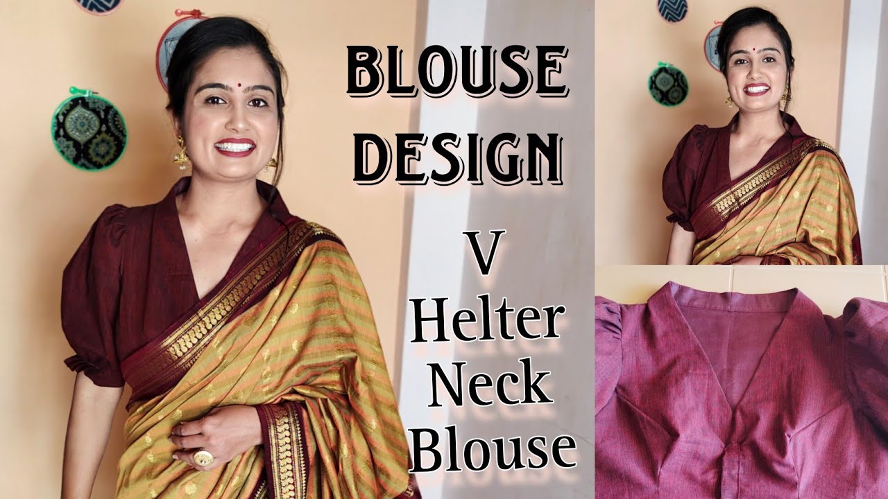 V Helter Neck Blouse Cutting & Stitching| High Neck Collar Blouse|Model Blouse Design|