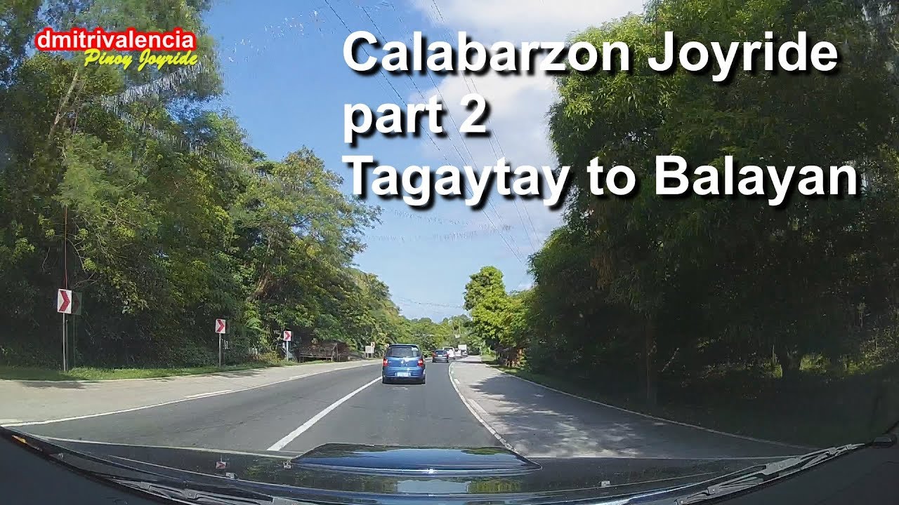 Pinoy Joyride - Calabarzon (Tagaytay to Balayan) Joyride series part 2