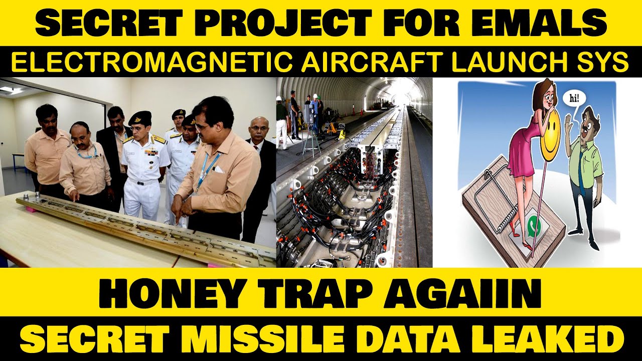 Indian Defence News:Is India Developing Emals System Secretly?DRDL secret project data leaked to isi