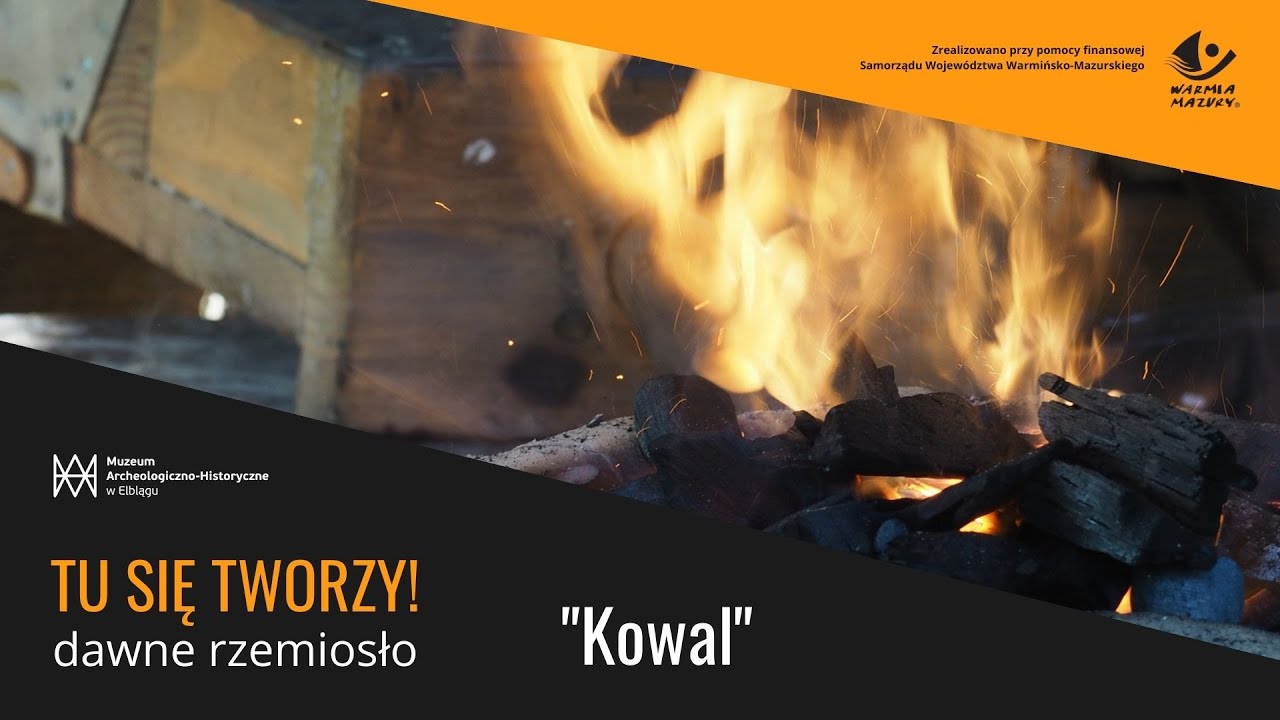 Tu się tworzy! dawne rzemiosło. Kowal