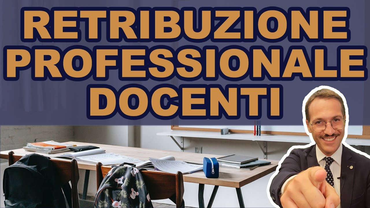 👩‍🏫 RETRIBUZIONE PROFESSIONALE DOCENTE