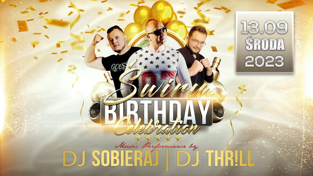 DJ ŚWIRU On Air B-DAY: THR!LL, DJ SOBIERAJ (13.09.2023)