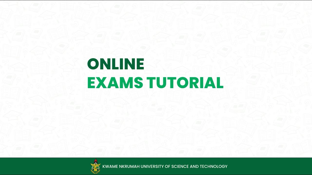 How to Take Online Exams in KNUST  ||  KNUST E-Learning Centre